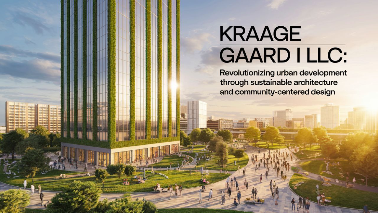 Kraage Gaard I LLC