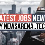 Latest Jobs News by NewsArena.tech
