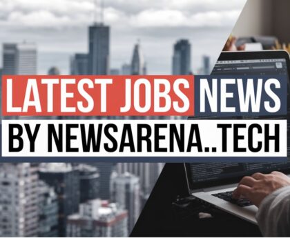Latest Jobs News by NewsArena.tech