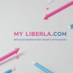 MyLiberla.com Where Entertainment Meets Innovation